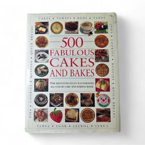 500 Fabulous Cakes & Bakes Cookbook – Desserts, Pies & Pastries Every Occasion